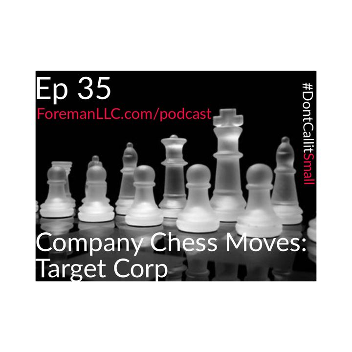 EP 35 Company Chess Moves: Target Corporation