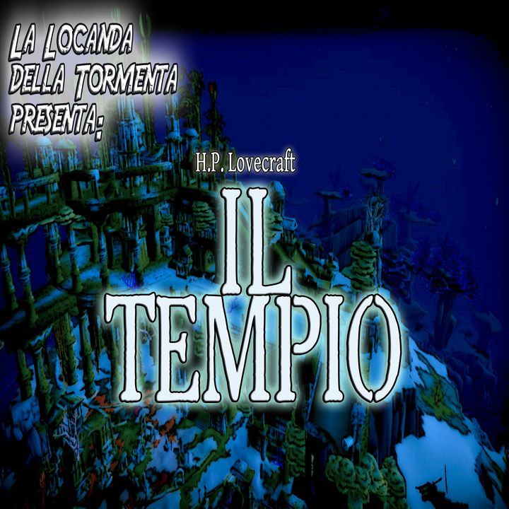 Audiolibro Il Tempio - H.P. Lovecraft