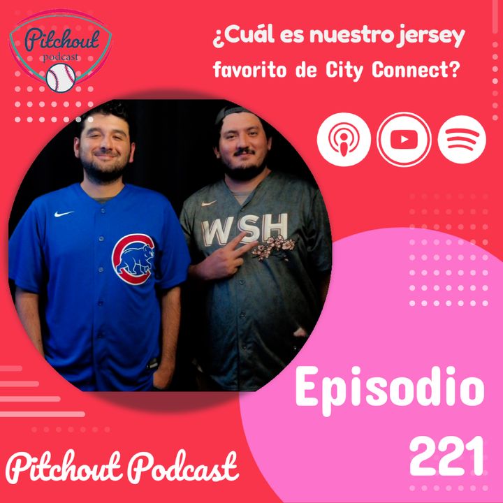 "Episodio 221: ¿Cuál es nuestro jersey favorito de City Connect?"