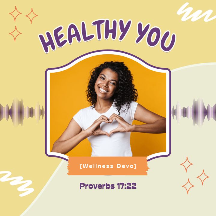 Healthy You [Wellness Devo]