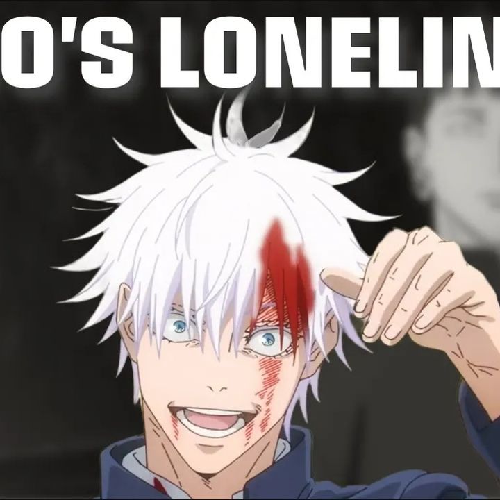 The Loneliness of Gojo Satoru - The Strongest (Jujutsu Kaisen)