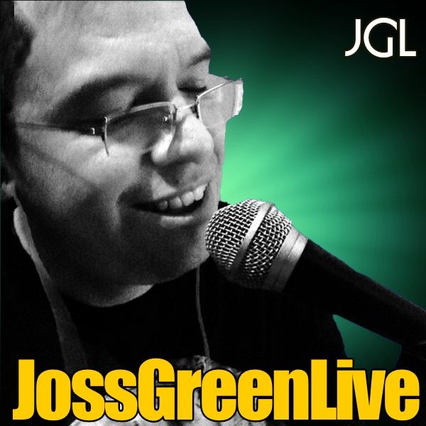Ultimo episodio de JossGreen Live!!