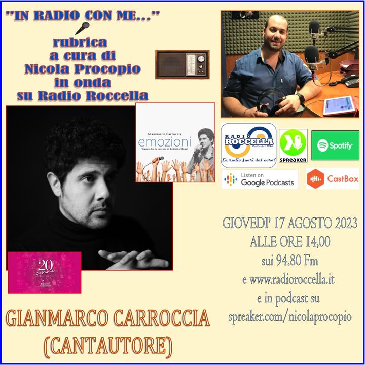 In Radio con me - Intervista a Gianmarco Carroccia 17-08-2023