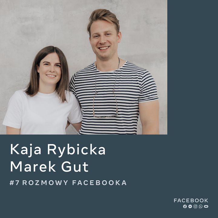 O komunikacji, która nie boi się tematów tabu - Kaja Rybicka i Marek Gut
