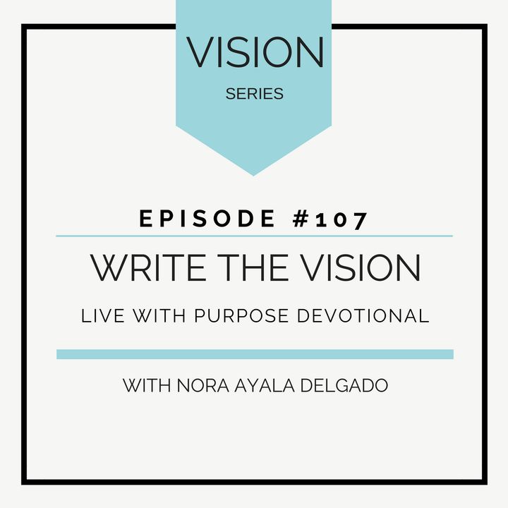 #107  VISION: Write the Vision