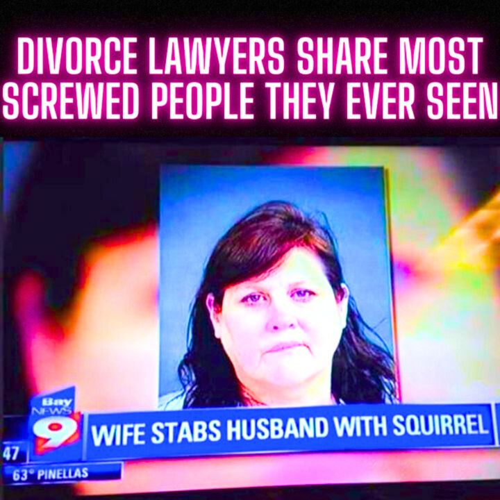 Divorce Lawyers Share MOST Screwed People They Ever Seen