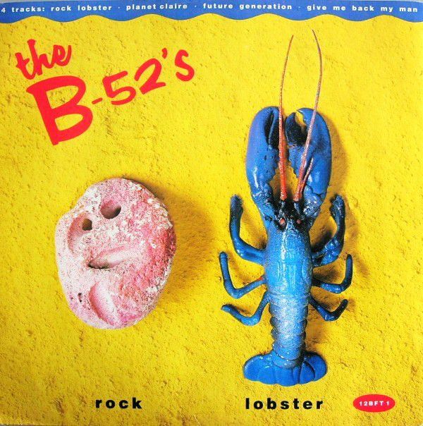 The B-52' - Rock Lobster
