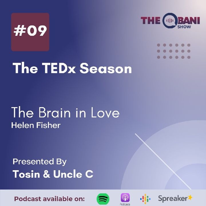 S3 Ep09 - The Brain In Love By Helen Fischer (A TOS review)
