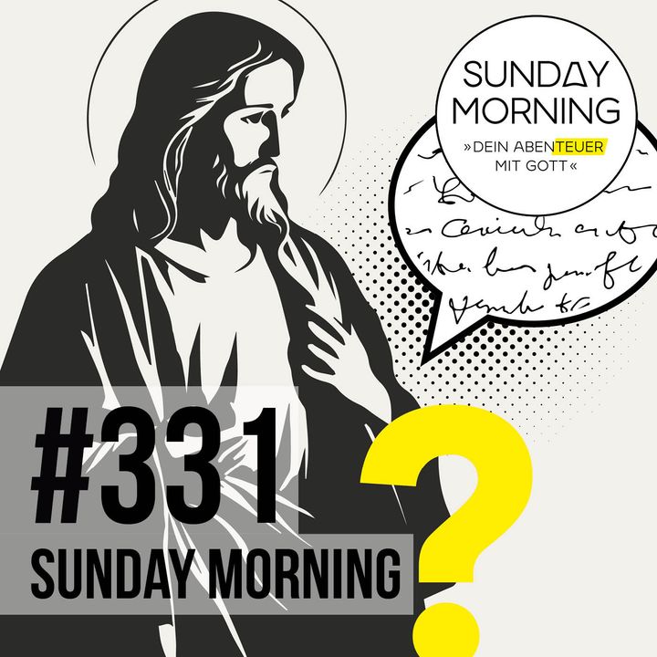 5 SÄTZE , DIE JESUS NIEMALS SAGTE | Sunday Morning #330