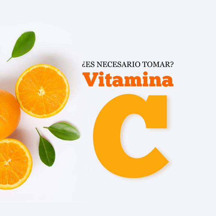 ¿Es necesaria la Vitamina C?