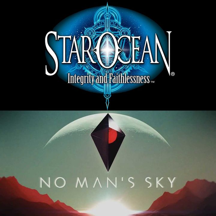 4x14 Star Ocean Integrity and Faithlessness y No Man’s Sky