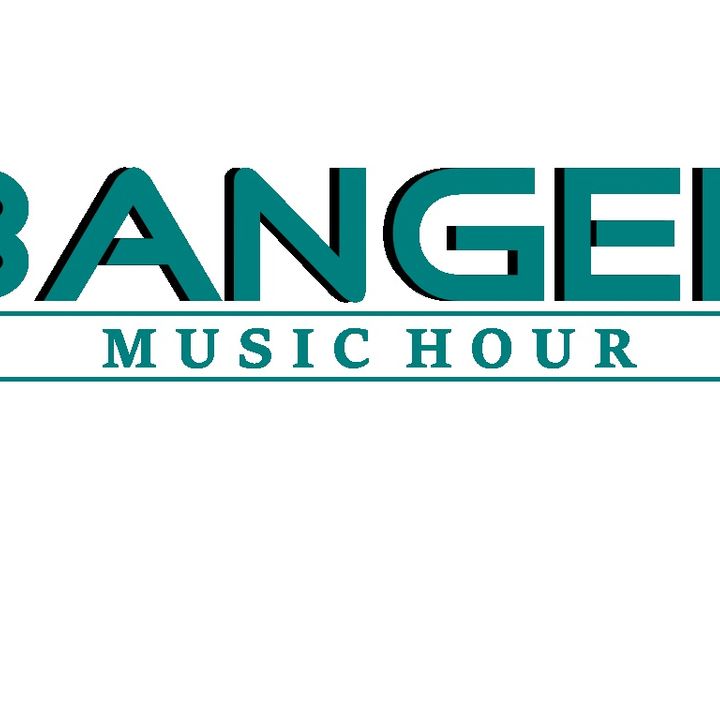 THE BANGER MUSIC HOUR Volume 197 APRIL 12 2022