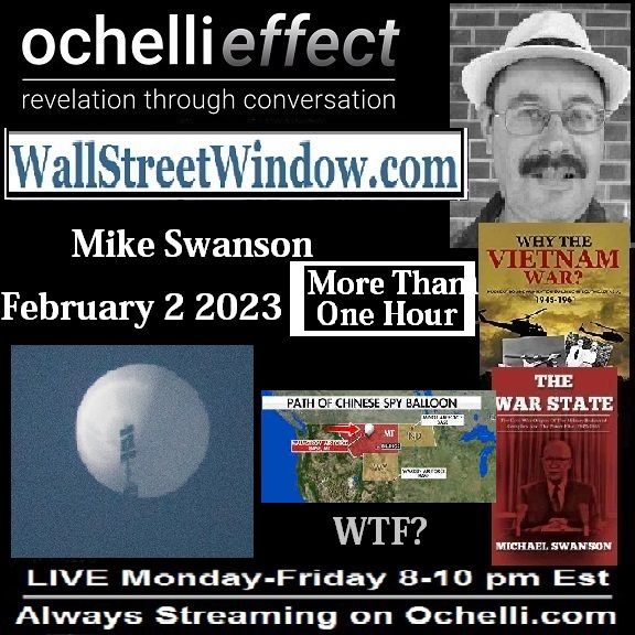 The Ochelli Effect 2-2-2023 Mike Swanson