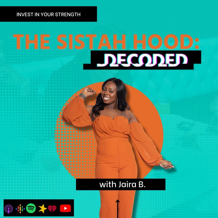 The Sistah Hood: Decoded