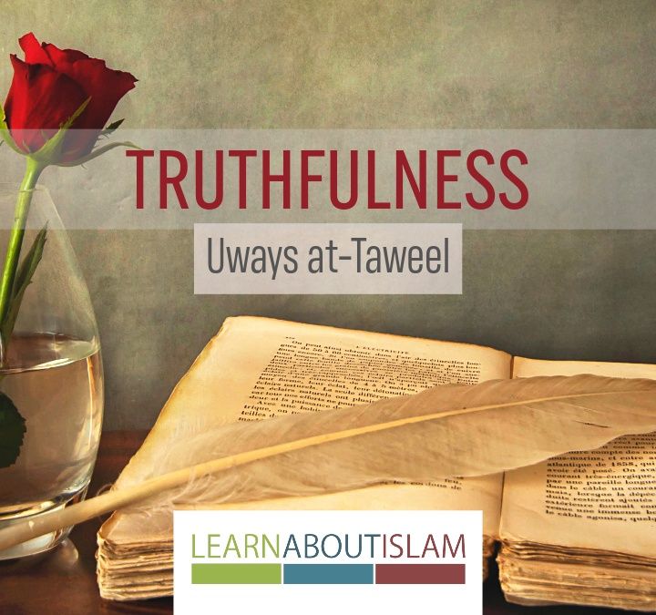 Truthfulness | Uways at-Taweel | Athariyyah London