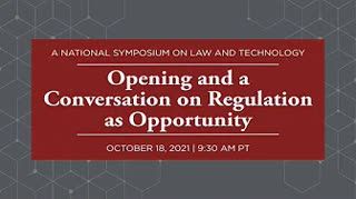 Opening and a Conversation on Regulation as Opportunity