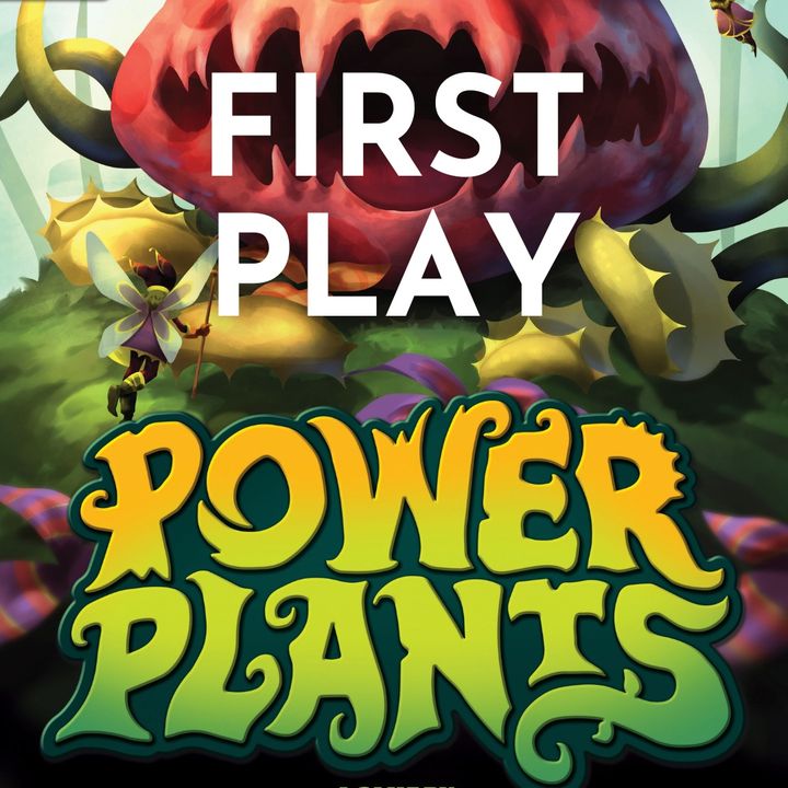 First Play Power Plants