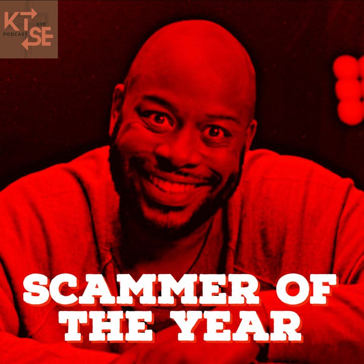Episode 171 | "Scammer of the Year"
