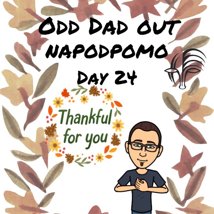 Happy Thanksgiving: NAPODPOMO Day 24