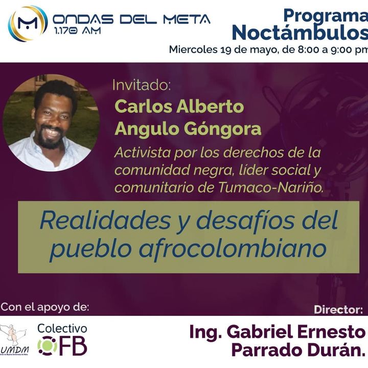 Carlos Alberto Angulo - Realidades y desafíos del pueblo afrocolombiano