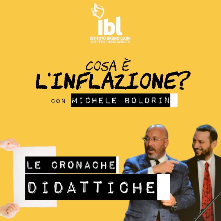 Cosa è l'inflazione? Incontro con Michele Boldrin