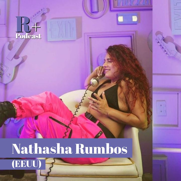 Entrevista Nathasha Rumbos (Miami, EEUU)