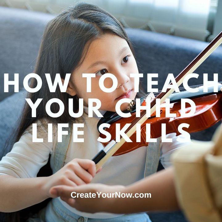 3211 How To Teach Your Child Life Skills