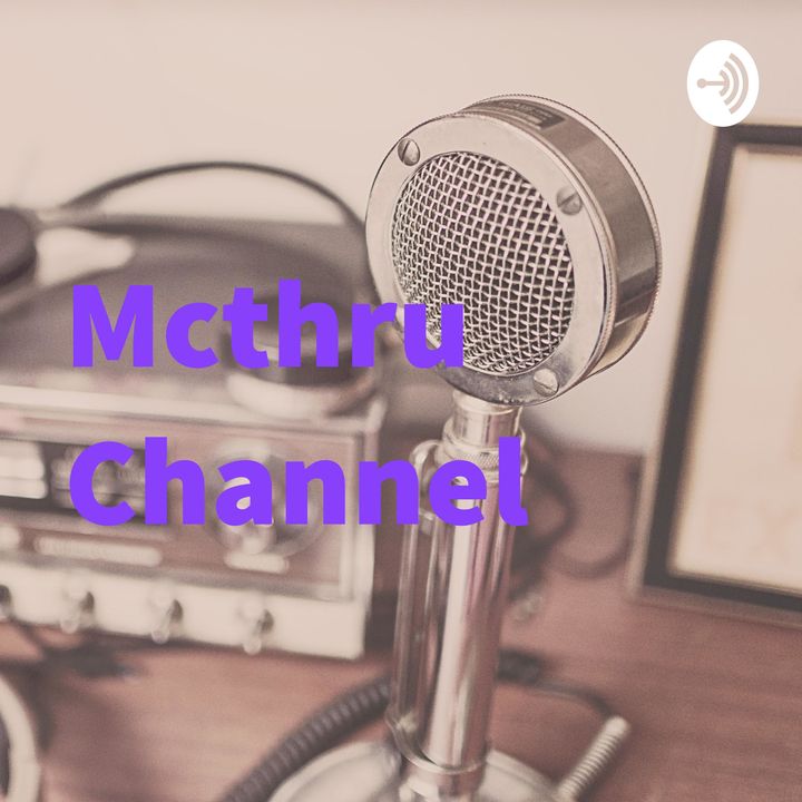 Mcthru Channel 1 - Introduzione