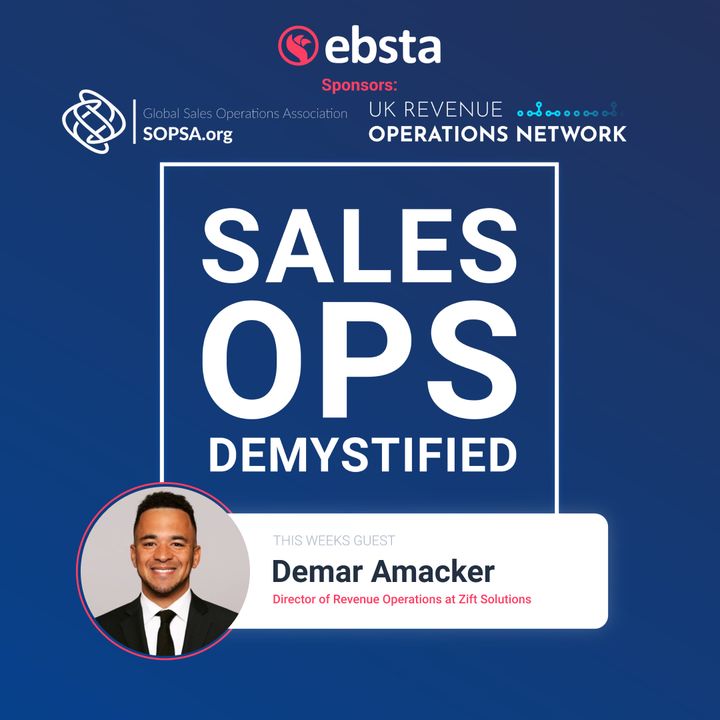 What do Sales People Want? with Demar Amacker, Director of Revenue Ops at Zift Solutions
