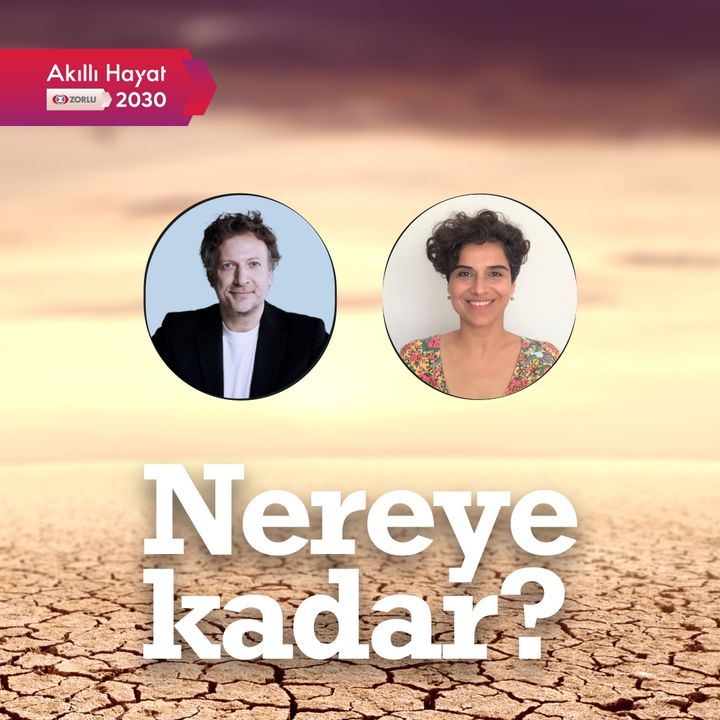 #4 Türkiye'nin Su Geleceği ve Kuraklık Riski - Akgün İlhan