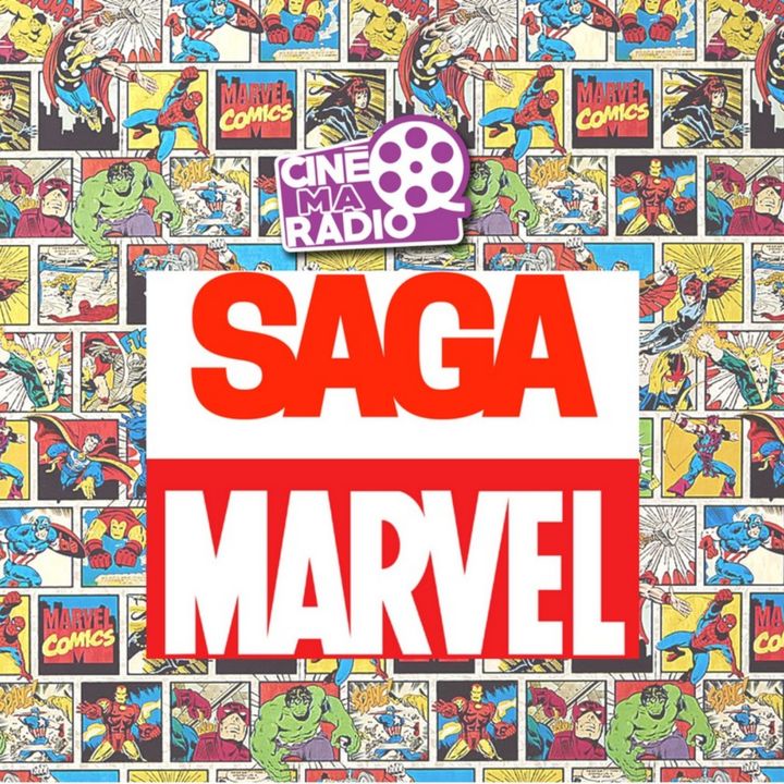 SAGA MARVEL | Avengers 2, l’ère d’Ultron | CinéMaRadio