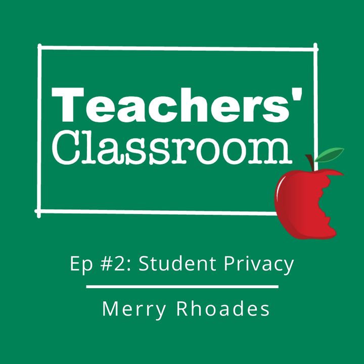 Student Privacy with School Attorney Merry Rhoades