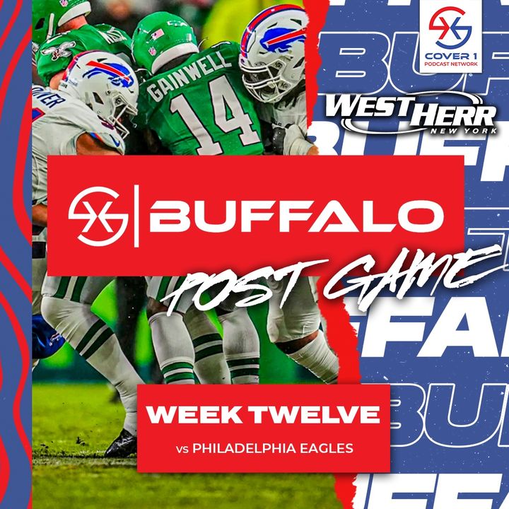 Buffalo Bills Postgame Show | Philadelphia Eagles NFL Week 12 Recap | C1 BUF