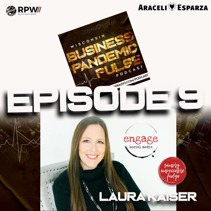 Episode #9  Laura Kaiser, From Rural tourist town Wisconsin to Madtown Fudge maker!