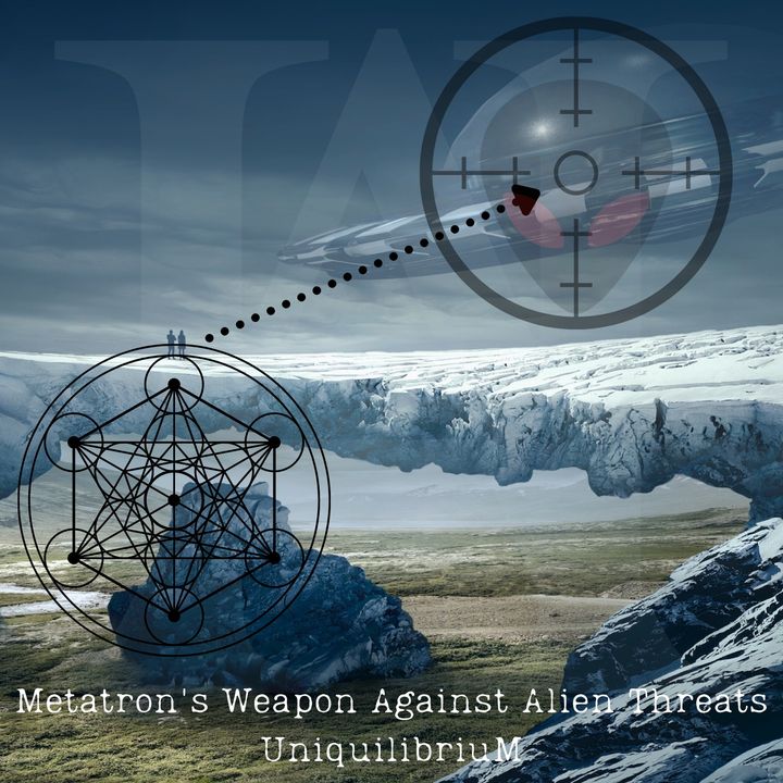 Constructing Metatron's Weapon Against Alien Threats