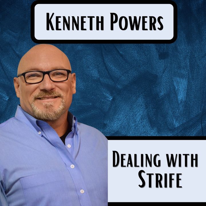 Dealing With Strife