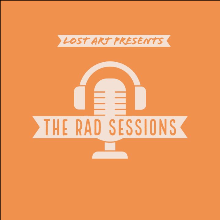 Lost Art Presents: R.A.D - The RAD Sessions