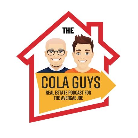 The Cola Guys Real Estate Podcast
