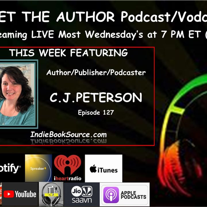 MEET THE AUTHOR Podcast_ LIVE - Episode 127 - C.J. PETERSON