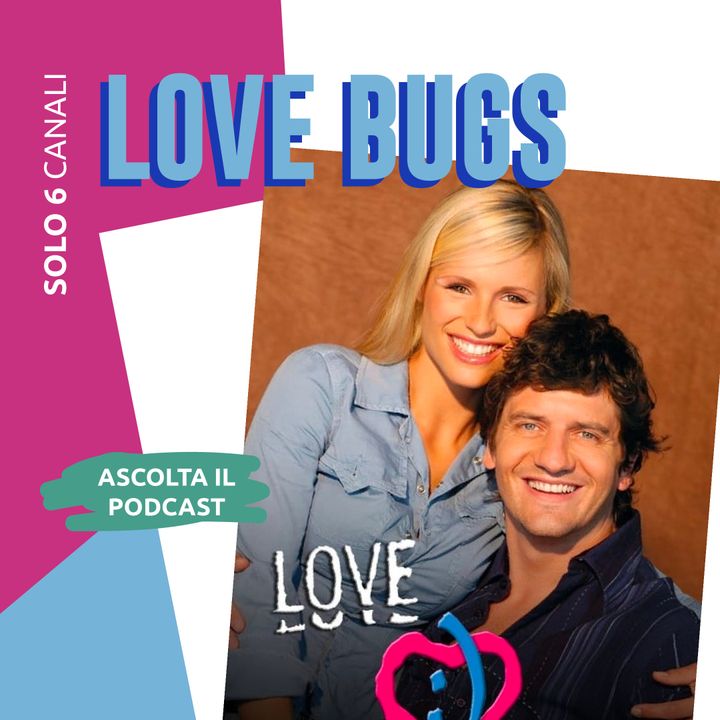 40. Love Bugs
