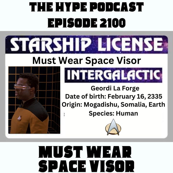Episode 2100 Must Wear Space Visor