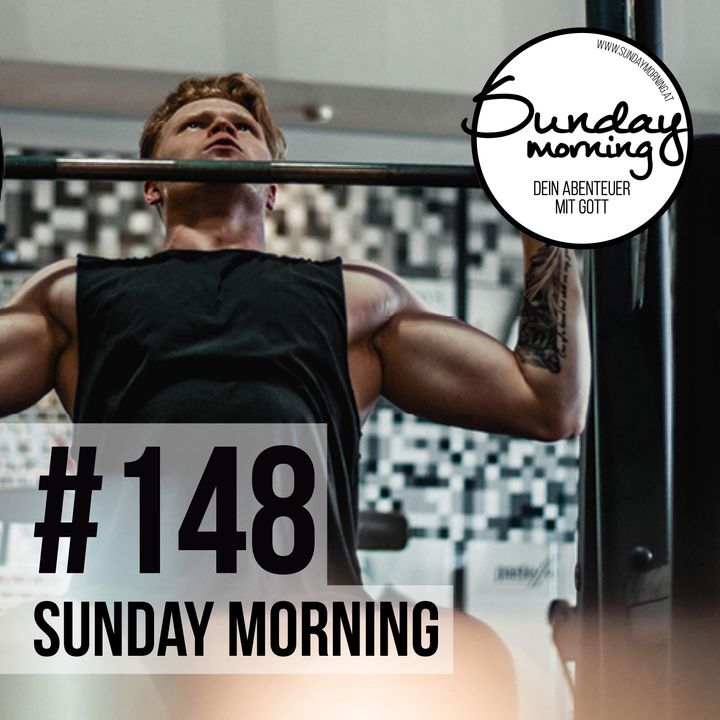 ZWEIFEL | WIE DU DEINEN GLAUBEN STÄRKST - Sunday Morning #148