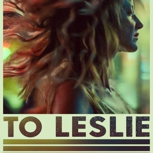 To Leslie (2022) / Films about Single Moms