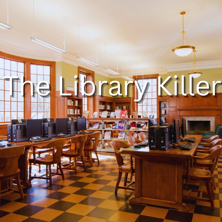 The Library Killer