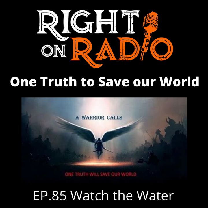 EP.85 Watch the Water