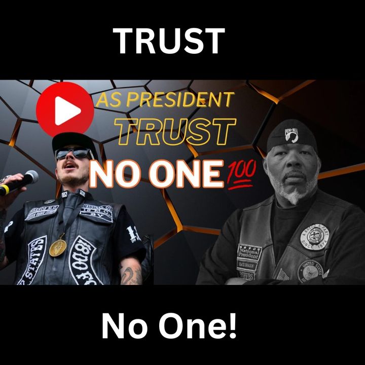 An MC President Trusts No One