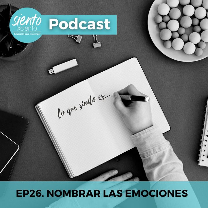EP26: L de nombrar las emociones