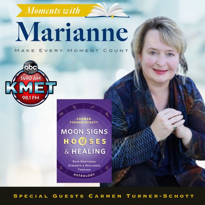 Moon Signs Houses & Healing with Carmen Turner Schott, MSW, LISW