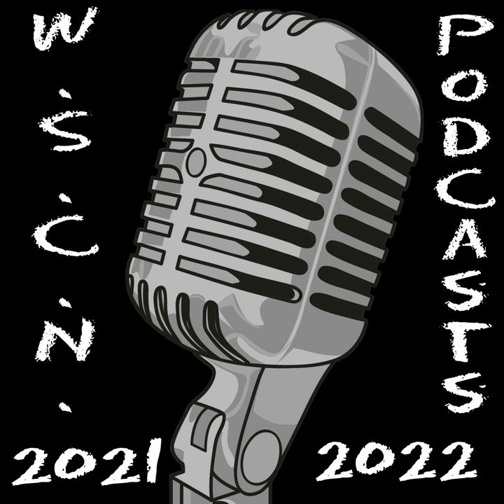 WSCN Podcasts 2021-2022
