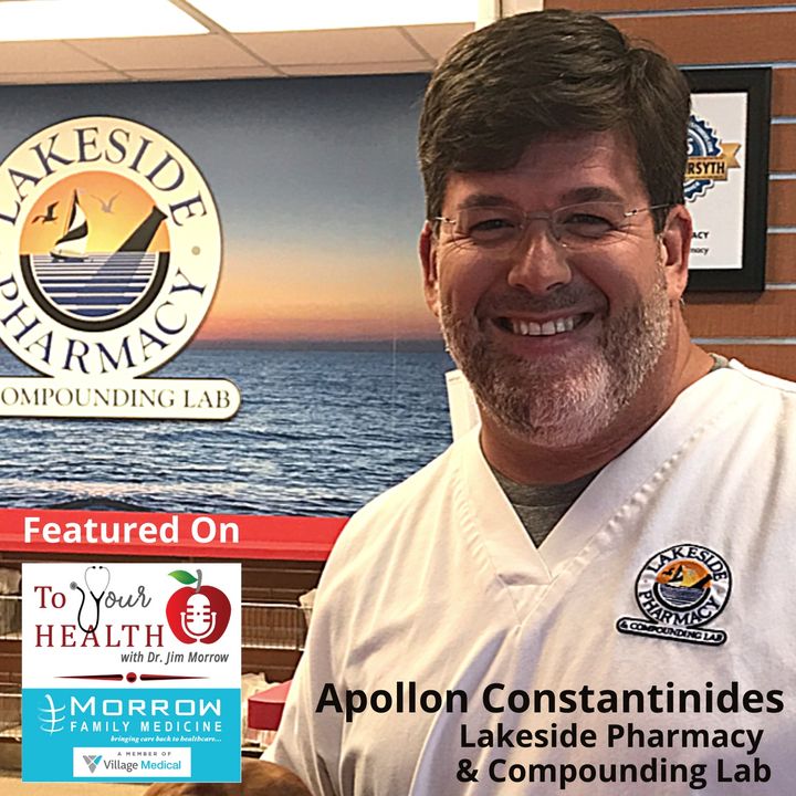 CBD Oil, with Apollon Constantinides, Lakeside Pharmacy & Compounding Lab (Episode 52, To Your Health with Dr. Jim Morrow)